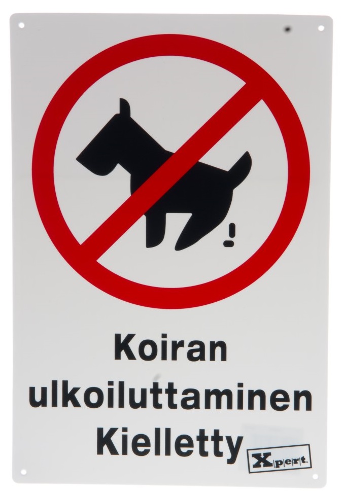 Opaste Koiran ulkoiluttaminen kielletty - Signs and Signage - 140121 - 1