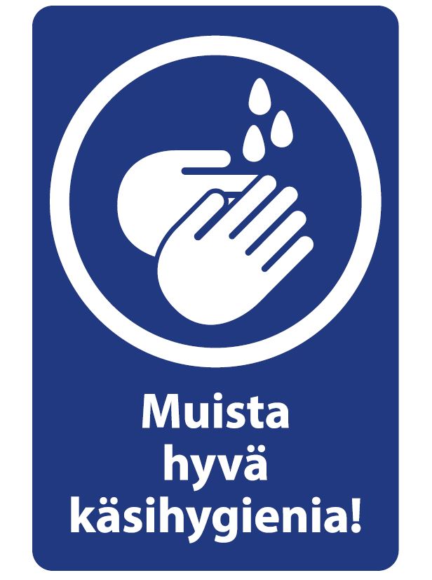 Opastetarra Muista hyvä käsihygienia - Property maintenance supplies - 160784 - 1