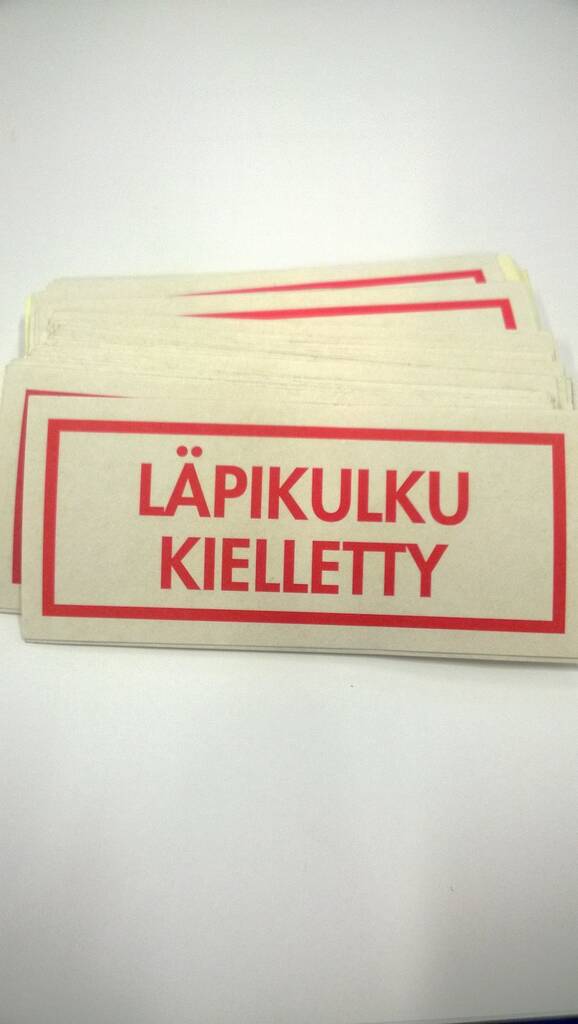 Tarra LÄPIKULKU KIELLETTY 120x50mm - Muut erikoisteipit - 102198 - 2